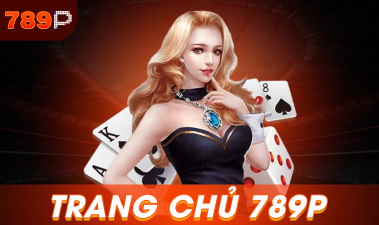 789P - Nhà Cái 789P - Trang Chủ Cá Cược Trực Tuyến Cho Dân Chơi 32 789P - Nhà Cái 789P - Trang Chủ Cá Cược Trực Tuyến Cho Dân Chơi