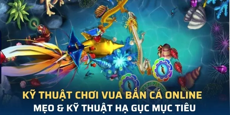 Bí Quyết Chinh Phục Vua Bắn Cá Tại 789P: Hành Trình Săn Thưởng